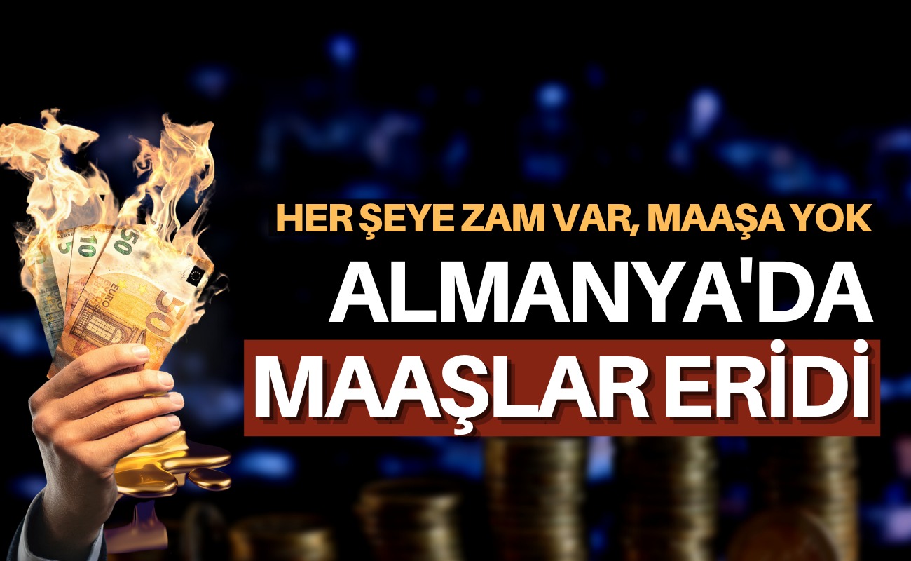 Almanya'da maaşlar enflasyon karşısında eridi