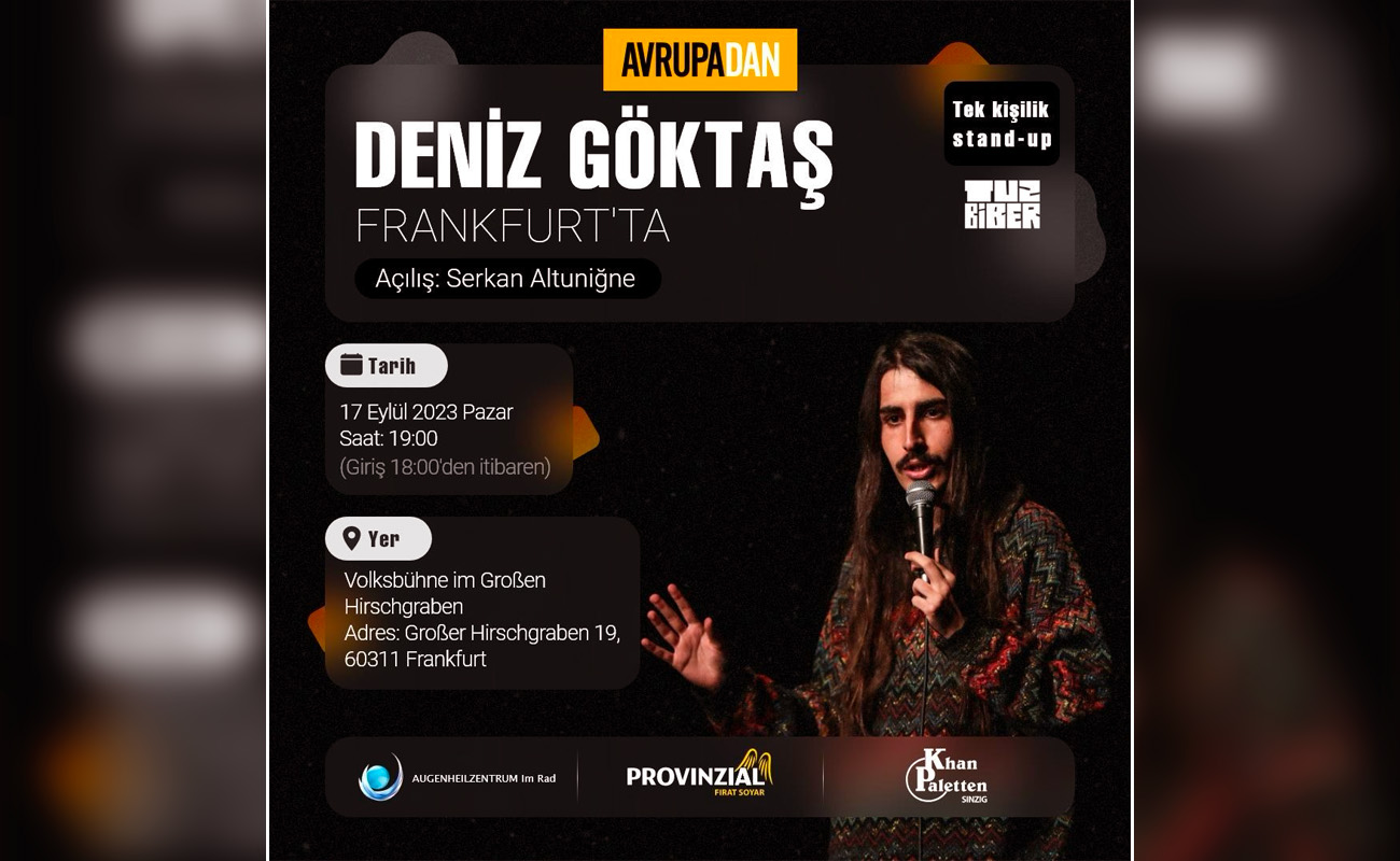 Komedyen Deniz Göktaş, AVRUPADAN ve TuzBiber ortaklığıyla Frankfurt'ta